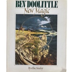 Bev Doolittle ‘New Magic’ art book & poetry. Hardcover. 1st edt. 1995